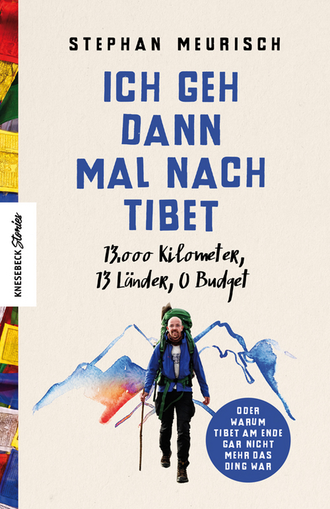 Ich geh dann mal nach Tibet von Stephan Meurisch | ISBN ...