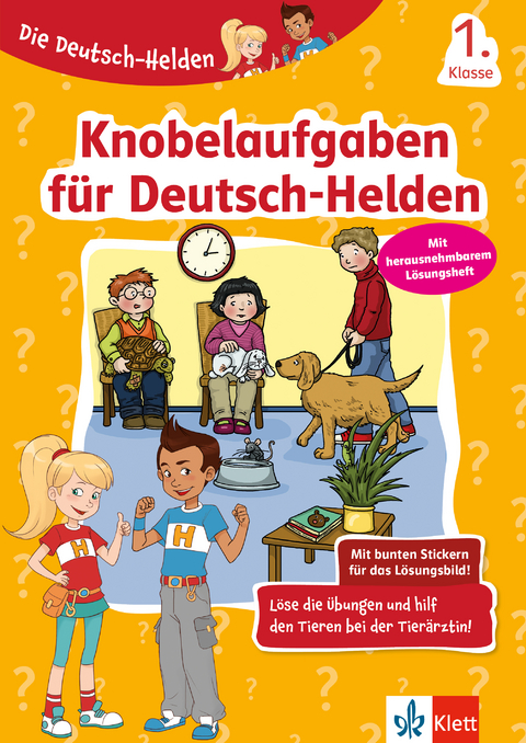 Klett Knobelaufgaben für Deutsch-Helden 1. Klasse