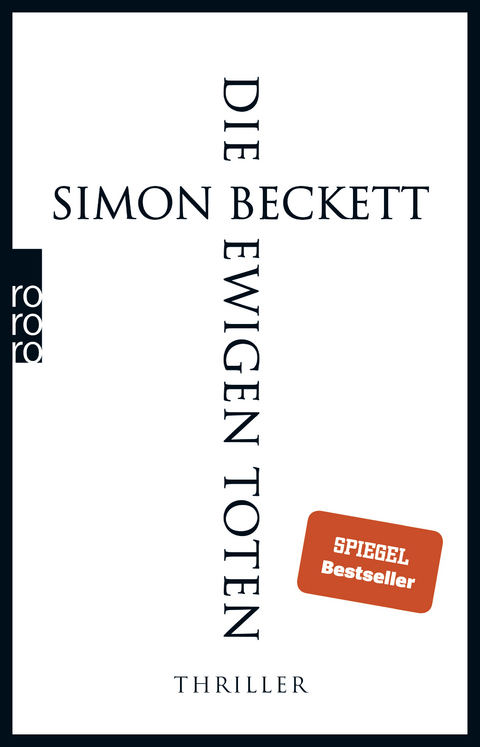 Die ewigen Toten - Simon Beckett