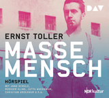 Masse – Mensch - Ernst Toller