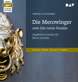 Die Merowinger oder Die totale Familie - Heimito von Doderer