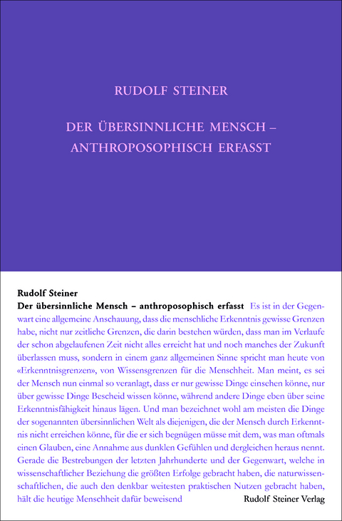 Der übersinnliche Mensch - anthroposophisch erfasst - Rudolf Steiner