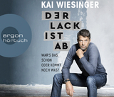 Der Lack ist ab - Kai Wiesinger