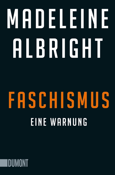 Faschismus - Madeleine Albright