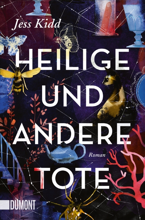 Heilige und andere Tote - Jess Kidd