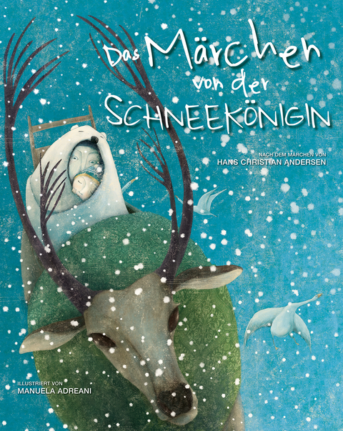 Das Märchen von der Schneekönigin - Manuela Adreani