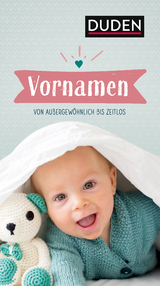 Vornamen - Dudenredaktion; Kohlheim, Rosa und Volker