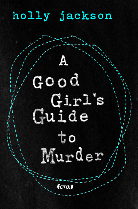 A Good Girl S Guide To Murder Von Holly Jackson Isbn 978 3 8466 0087