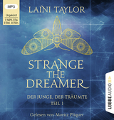 Strange the Dreamer - Der Junge, der träumte - Laini Taylor