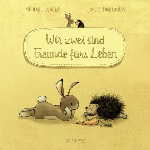 Wir zwei sind Freunde fürs Leben (Pappbilderbuch) - Michael Engler