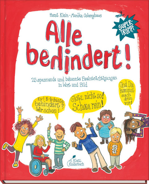 Alle behindert! - Horst Klein, Monika Osberghaus