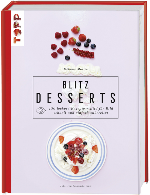 Blitzdesserts - Mélanie Martin