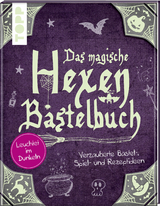 Das magische Hexen-Bastelbuch - Gudrun Schmitt