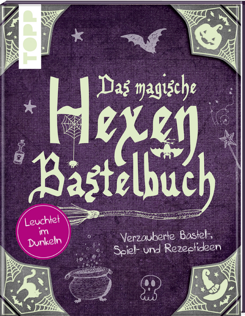 Das magische Hexen-Bastelbuch - Gudrun Schmitt