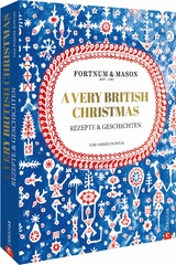 Fortnum & Mason: A Very British Christmas - Tom Parker Bowles