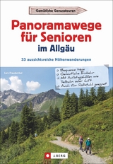 Panoramawege für Senioren Allgäu - Lars Freudenthal