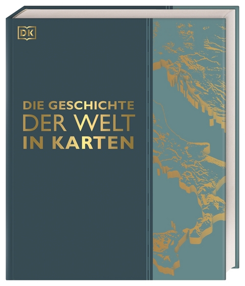 Die Geschichte der Welt in Karten - David Summers, Jeremy Harwood, Philip Wilkinson, Philip Parker, Joel Levy, Kay Celtel, Simon Adams, Reg G. Grant, Sally Regan, Peter Chrisp