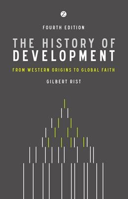 History of Development -  Rist Gilbert Rist