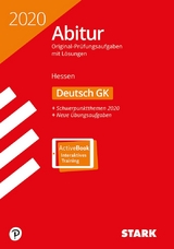 STARK Abiturprüfung Hessen 2020 - Deutsch GK