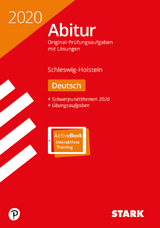 STARK Abiturprüfung Schleswig-Holstein 2020 - Deutsch