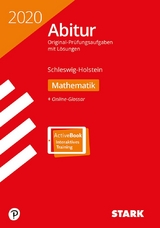 STARK Abiturprüfung Schleswig-Holstein 2020 - Mathematik - 