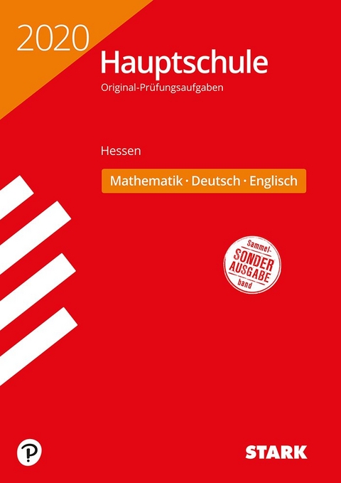 STARK Original-Prüfungen Hauptschule 2020 - Mathematik, Deutsch, Englisch - Hessen