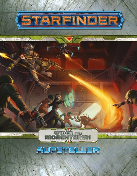 Starfinder - Wider den Aionenthron - Aufstellersammlung - Jason Bulmahn