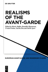 Realisms of the Avant-Garde - 