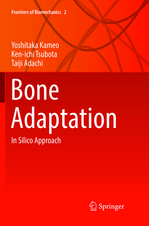 Bone Adaptation - Yoshitaka Kameo, Ken-ichi Tsubota, Taiji Adachi