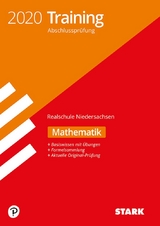 STARK Training Abschlussprüfung Realschule 2020 - Mathematik - Niedersachsen - 