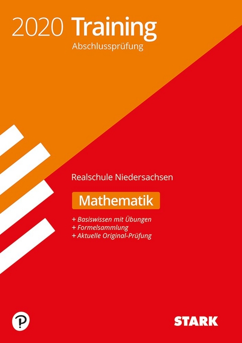 STARK Training Abschlussprüfung Realschule 2020 - Mathematik - Niedersachsen