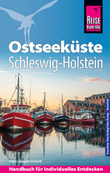 Reise Know-How Reiseführer Ostseeküste Schleswig-Holstein - Fründt, Hans-Jürgen