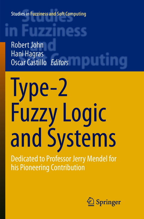 Type-2 Fuzzy Logic and Systems - 