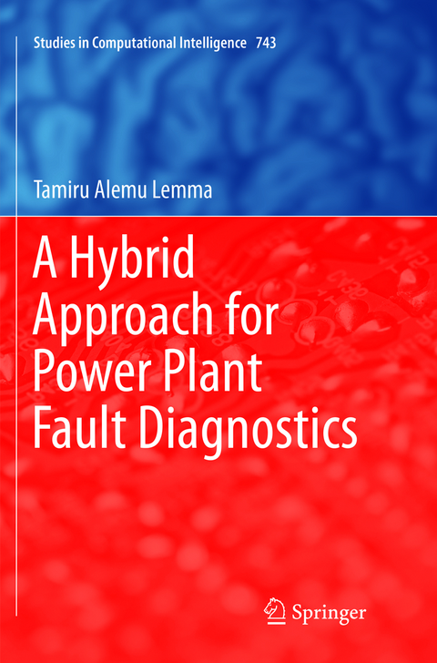 A Hybrid Approach for Power Plant Fault Diagnostics - Tamiru Alemu Lemma