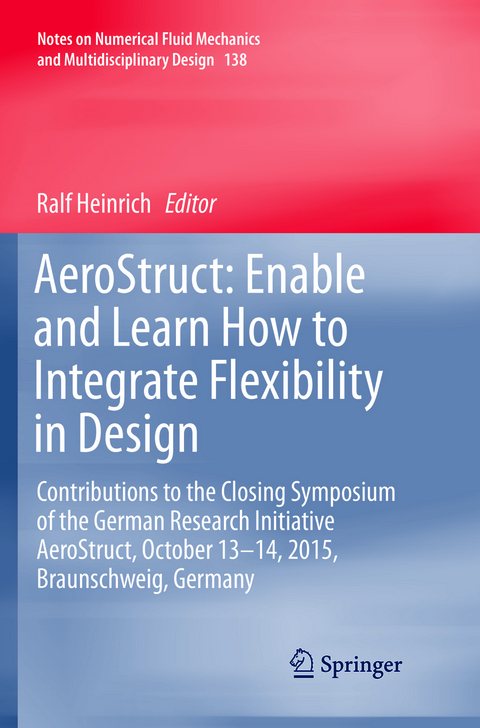 AeroStruct: Enable and Learn How to Integrate Flexibility in Design - 