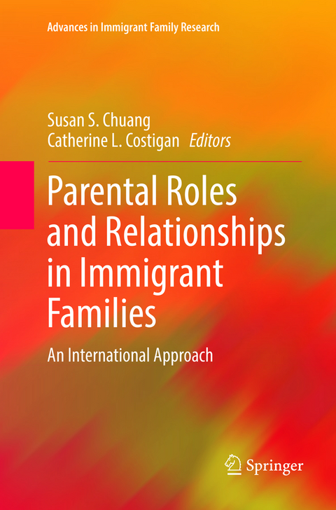 Parental Roles and Relationships in Immigrant Families - 