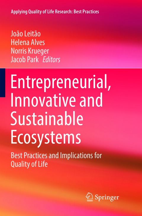 Entrepreneurial, Innovative and Sustainable Ecosystems - 