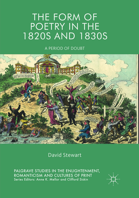 The Form of Poetry in the 1820s and 1830s - David Stewart