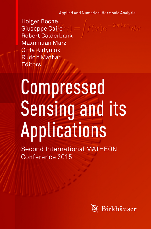 Compressed Sensing and its Applications - 