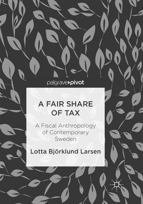 A Fair Share of Tax - Lotta Björklund Larsen