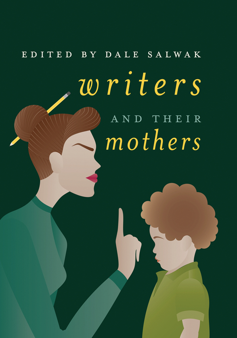 Writers and Their Mothers - 