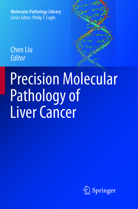 Precision Molecular Pathology of Liver Cancer - 