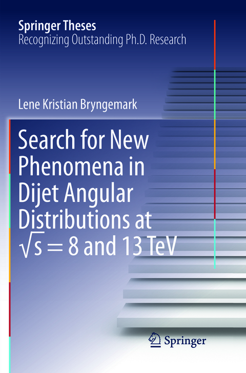 Search for New Phenomena in Dijet Angular Distributions at √s = 8 and 13 TeV - Lene Kristian Bryngemark