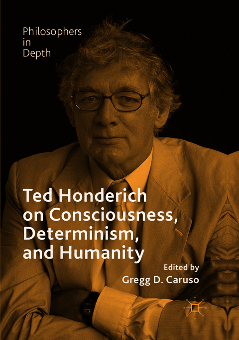 Ted Honderich on Consciousness, Determinism, and Humanity - 