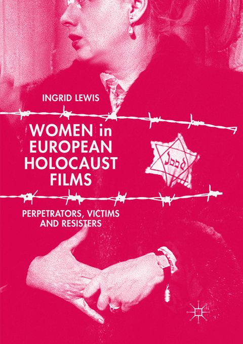 Women in European Holocaust Films - Ingrid Lewis