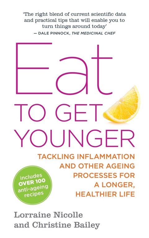 Eat to Get Younger -  Christine Bailey,  Lorraine Nicolle