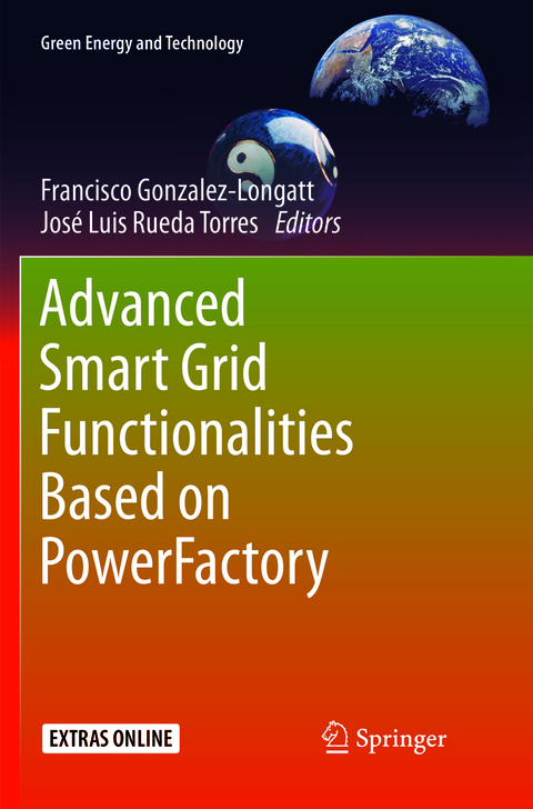 Advanced Smart Grid Functionalities Based on PowerFactory - 