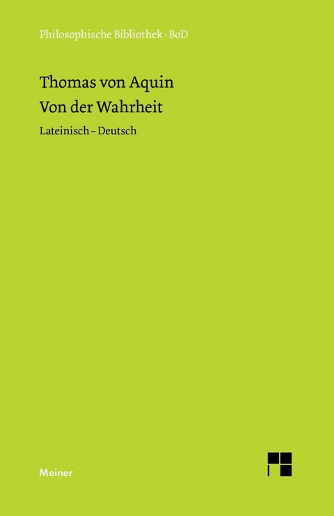 Von der Wahrheit -  Thomas von Aquin