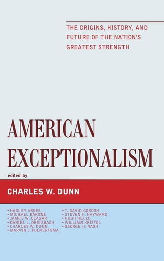 9781442222793 - American Exceptionalism - Charles W. Dunn