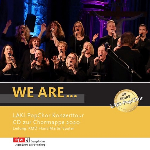 We are ..., 1 Audio-CD -  LAKI-PopChor